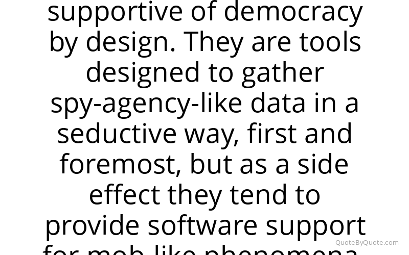 Preview image for this quote by Jaron Lanier