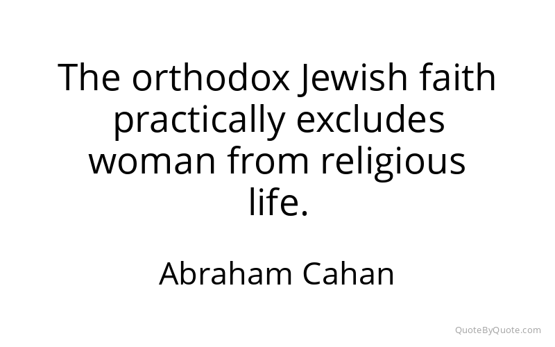 Preview image for this quote by Abraham Cahan