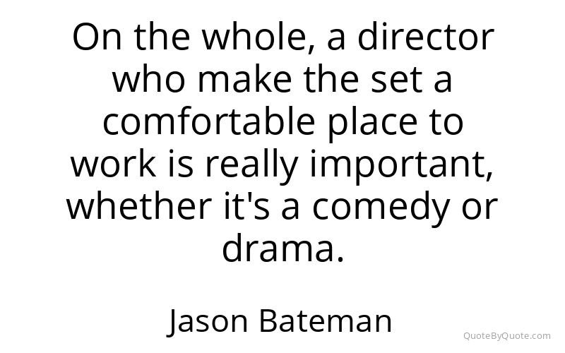 Preview image for this quote by Jason Bateman