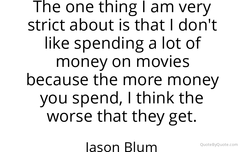 Preview image for this quote by Jason Blum