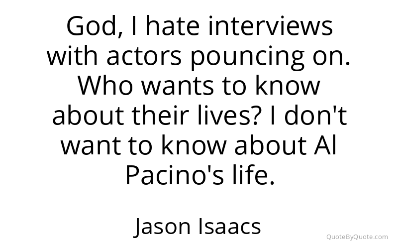Preview image for this quote by Jason Isaacs