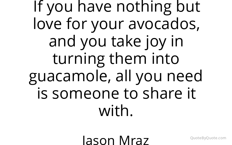 Preview image for this quote by Jason Mraz
