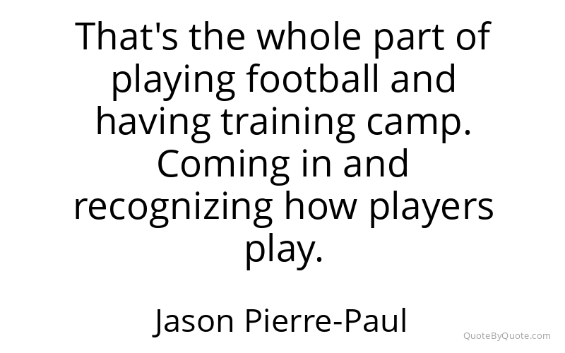 Preview image for this quote by Jason Pierre-Paul