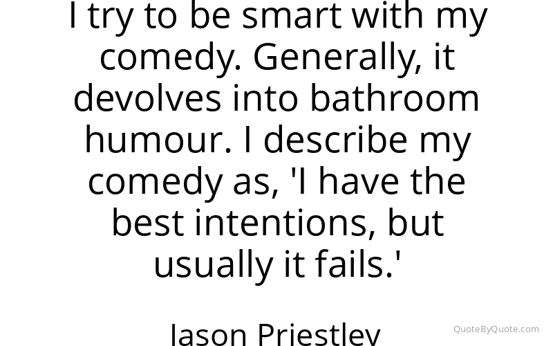Preview image for this quote by Jason Priestley