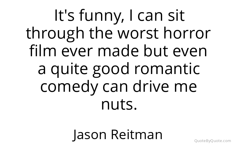 Preview image for this quote by Jason Reitman