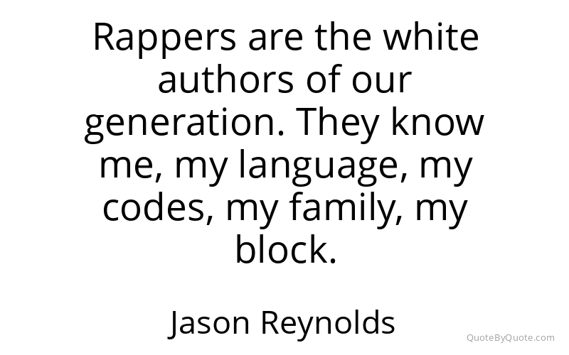 Preview image for this quote by Jason Reynolds