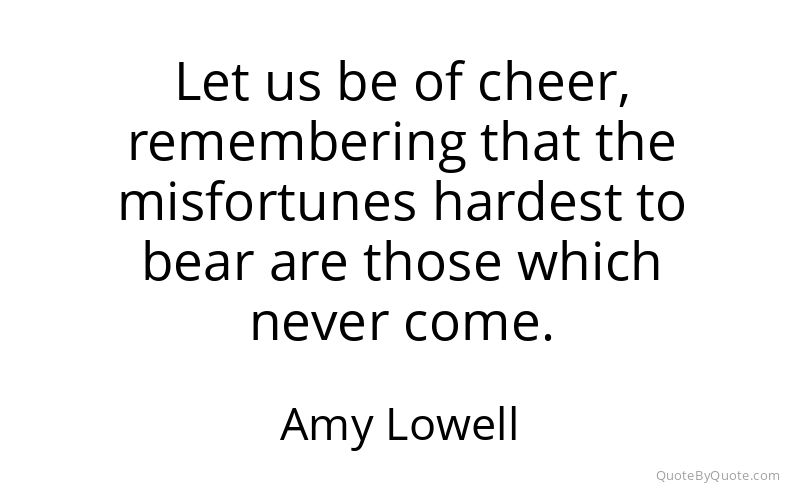 Preview image for this quote by Amy Lowell