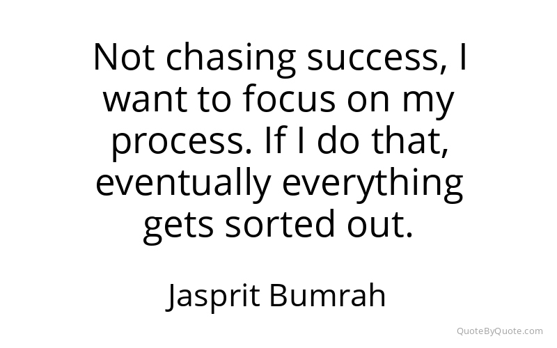Preview image for this quote by Jasprit Bumrah
