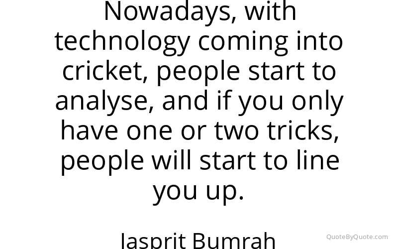 Preview image for this quote by Jasprit Bumrah