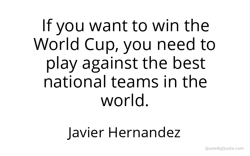 Preview image for this quote by Javier Hernandez