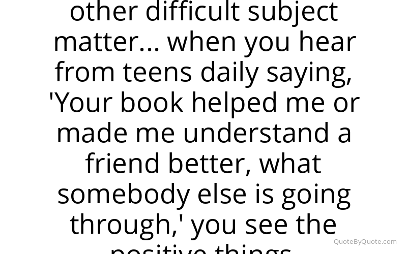 Preview image for this quote by Jay Asher