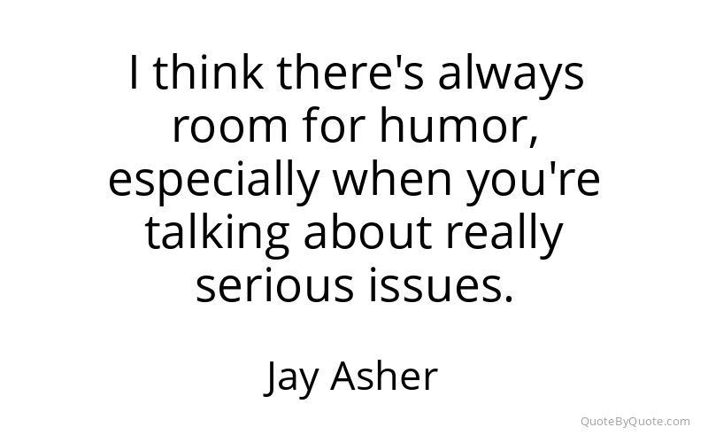 Preview image for this quote by Jay Asher