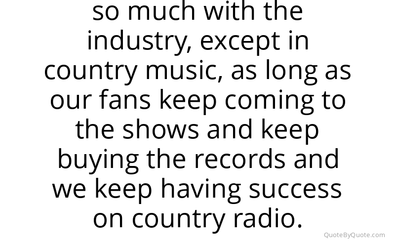 Preview image for this quote by Jay DeMarcus