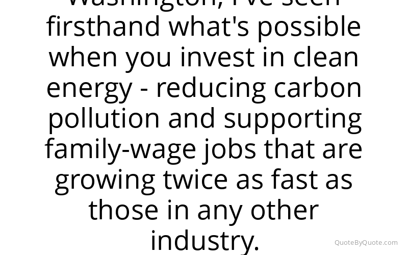 Preview image for this quote by Jay Inslee