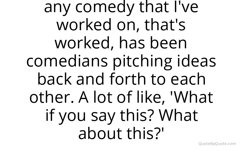 Preview image for this quote by Amy Poehler