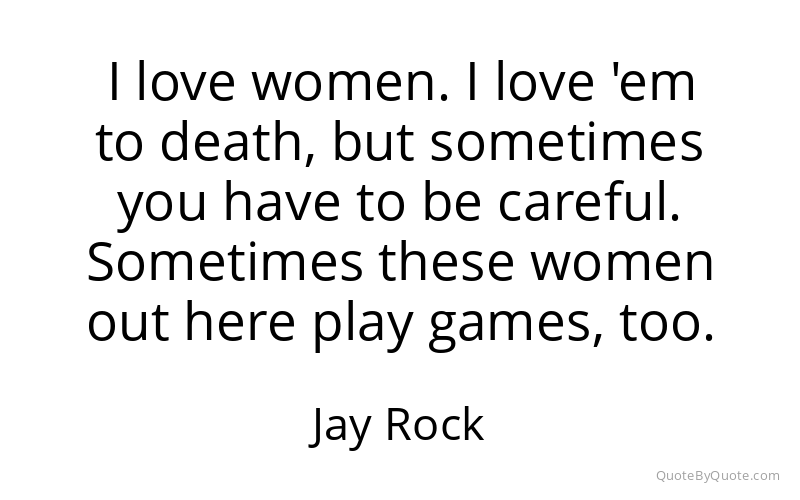 Preview image for this quote by Jay Rock