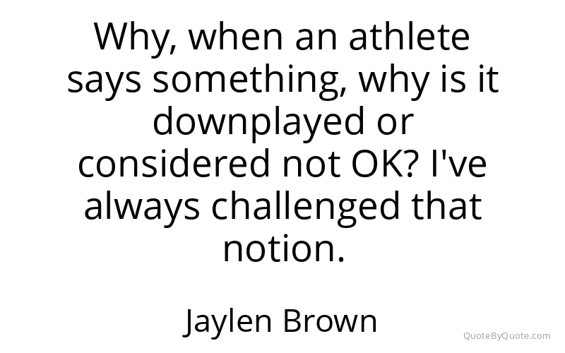Preview image for this quote by Jaylen Brown