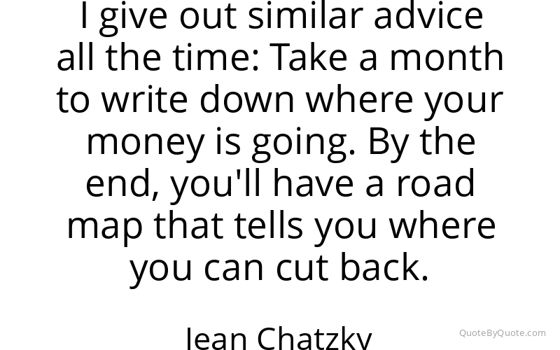 Preview image for this quote by Jean Chatzky