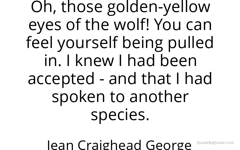 Preview image for this quote by Jean Craighead George