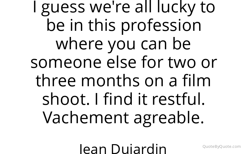 Preview image for this quote by Jean Dujardin