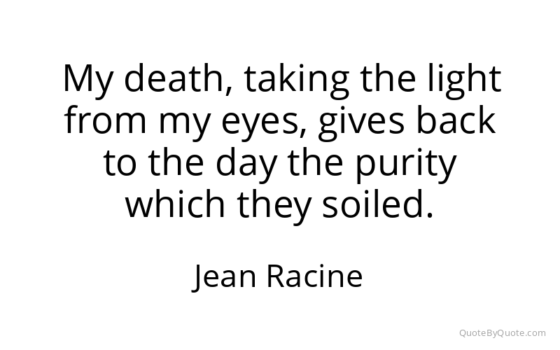 Preview image for this quote by Jean Racine