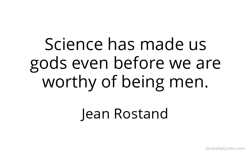 Preview image for this quote by Jean Rostand