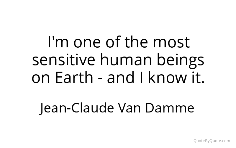 Preview image for this quote by Jean-Claude Van Damme