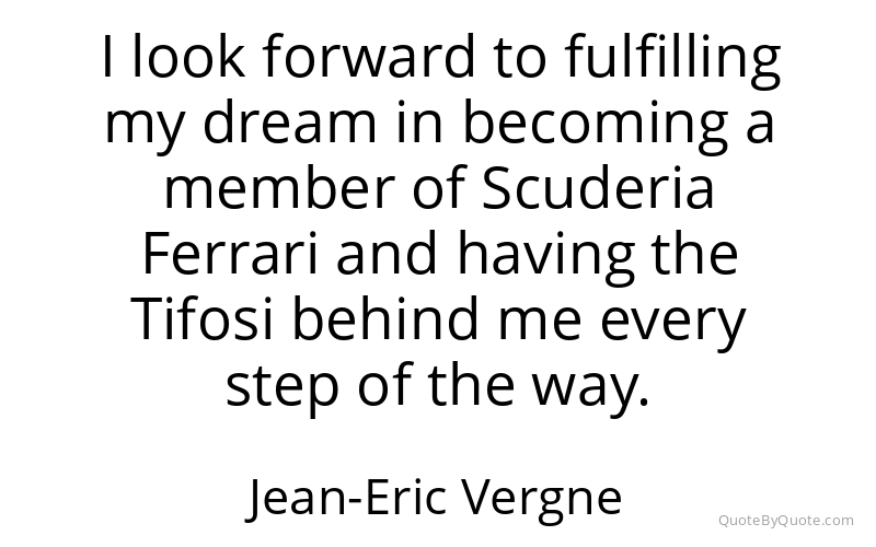 Preview image for this quote by Jean-Eric Vergne