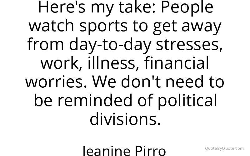 Preview image for this quote by Jeanine Pirro