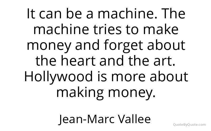 Preview image for this quote by Jean-Marc Vallee
