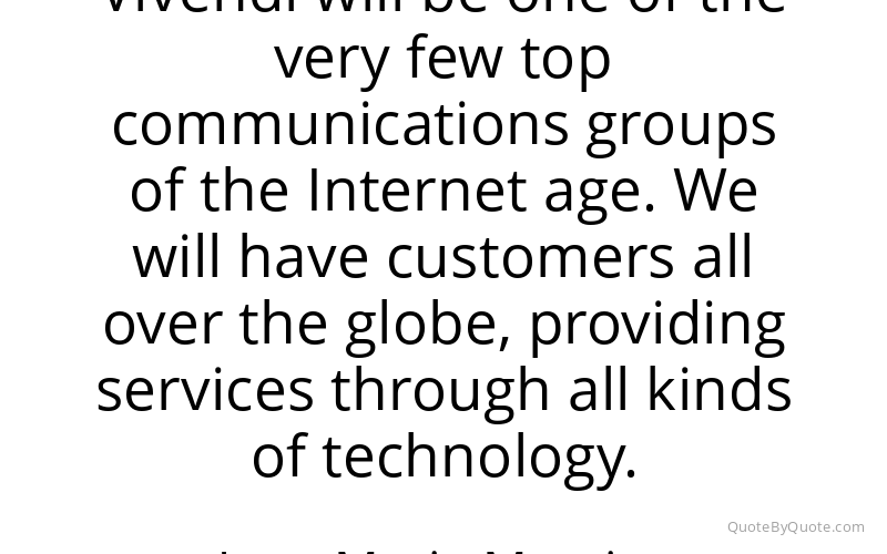 Preview image for this quote by Jean-Marie Messier
