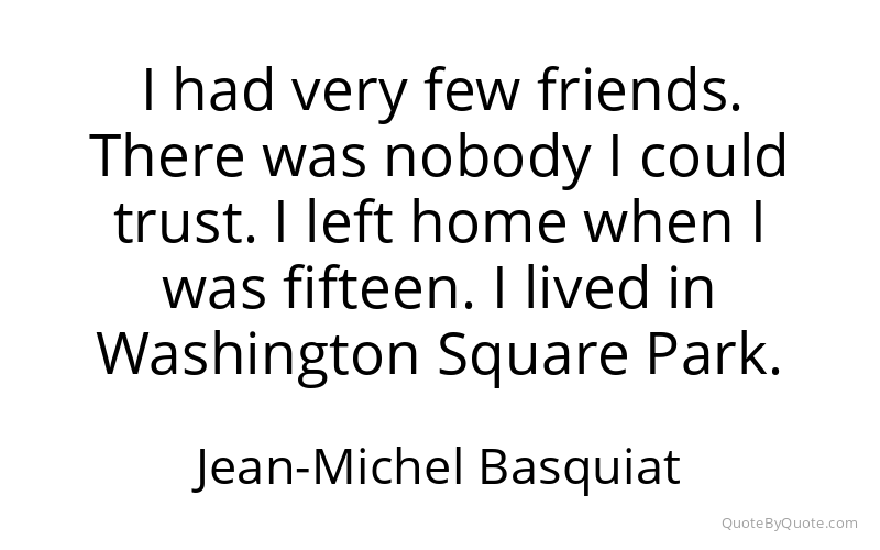Preview image for this quote by Jean-Michel Basquiat