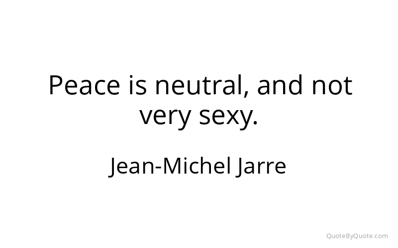Preview image for this quote by Jean-Michel Jarre