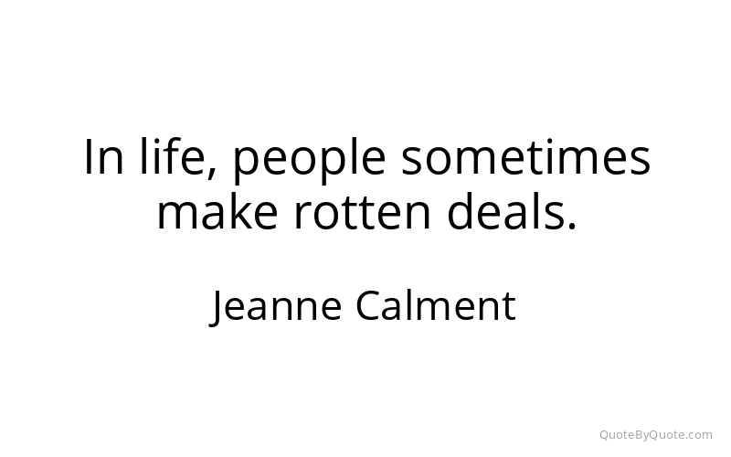 Preview image for this quote by Jeanne Calment