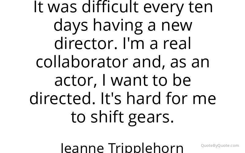 Preview image for this quote by Jeanne Tripplehorn