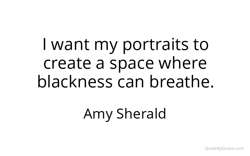 Preview image for this quote by Amy Sherald