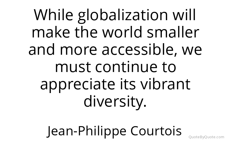 Preview image for this quote by Jean-Philippe Courtois