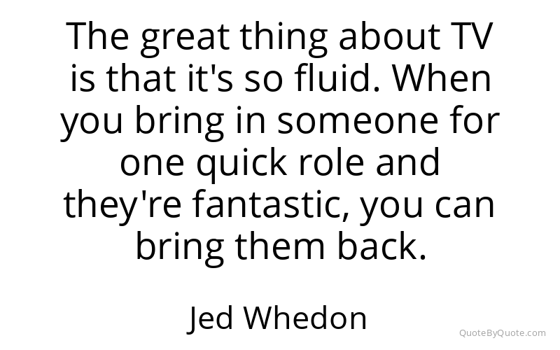 Preview image for this quote by Jed Whedon