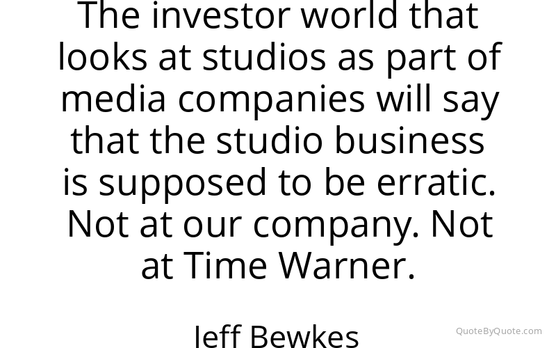 Preview image for this quote by Jeff Bewkes