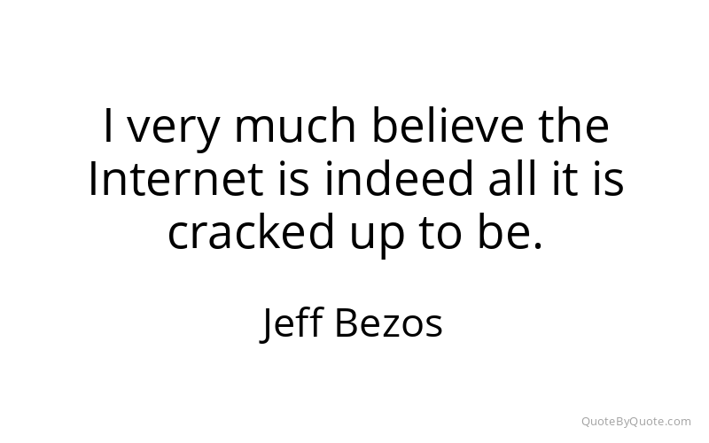 Preview image for this quote by Jeff Bezos