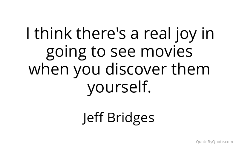 Preview image for this quote by Jeff Bridges