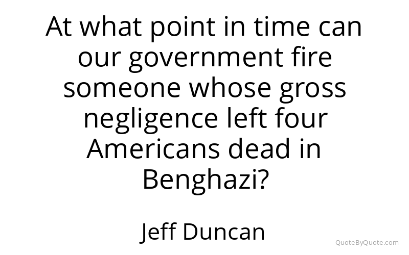 Preview image for this quote by Jeff Duncan