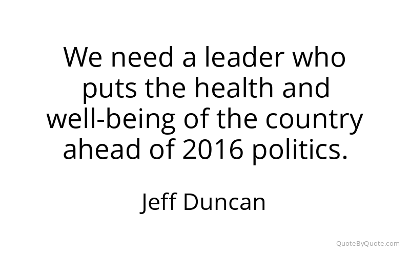 Preview image for this quote by Jeff Duncan