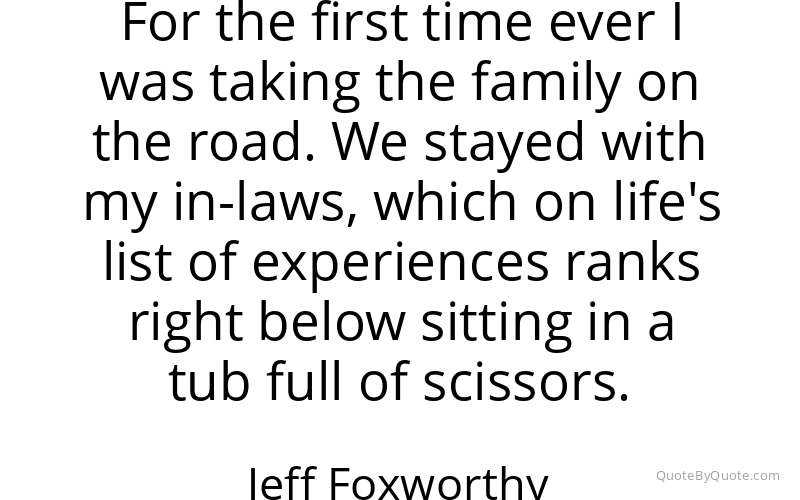 Preview image for this quote by Jeff Foxworthy