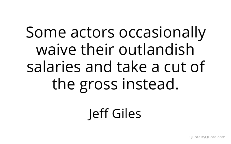 Preview image for this quote by Jeff Giles