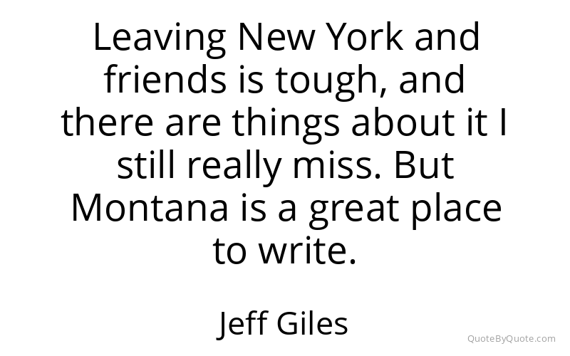 Preview image for this quote by Jeff Giles