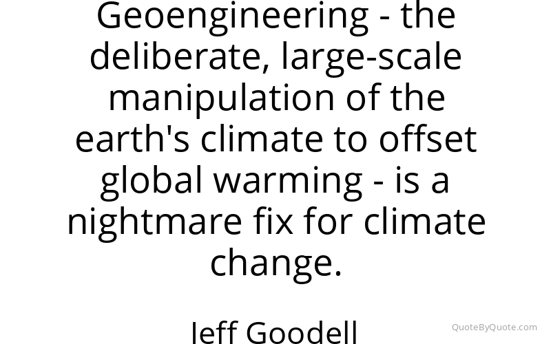 Preview image for this quote by Jeff Goodell