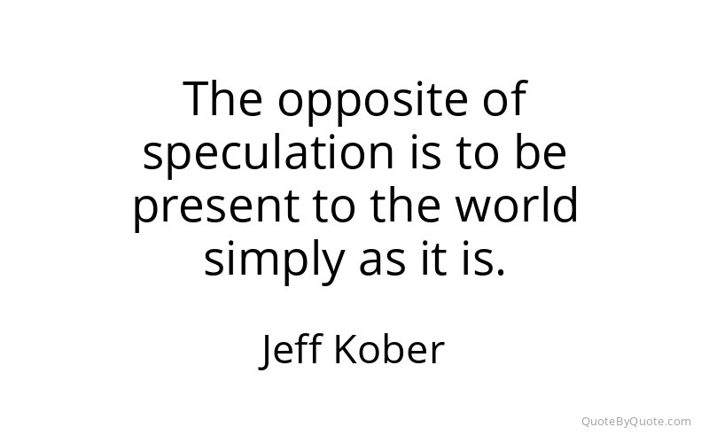 Preview image for this quote by Jeff Kober