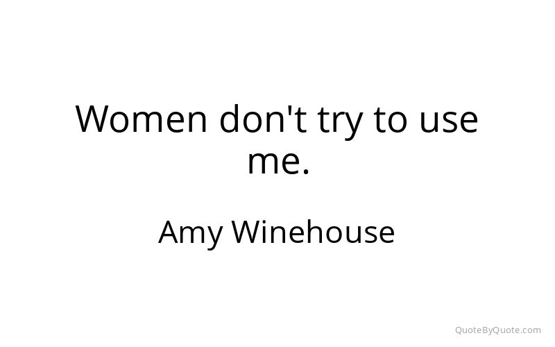 Preview image for this quote by Amy Winehouse