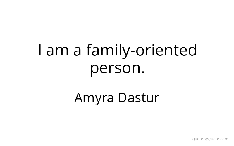 Preview image for this quote by Amyra Dastur